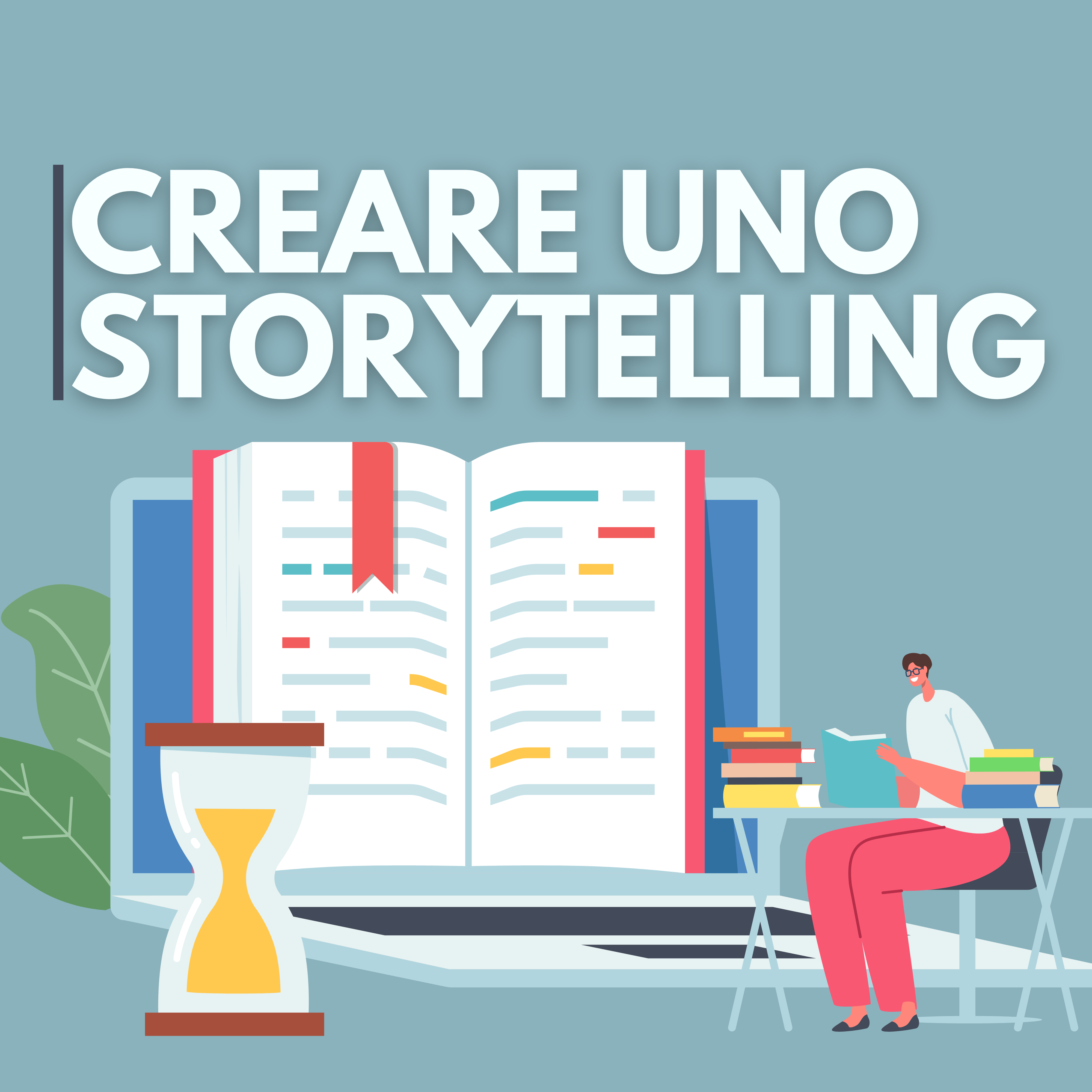 L’importanza della narrazione nella comunicazione efficace.