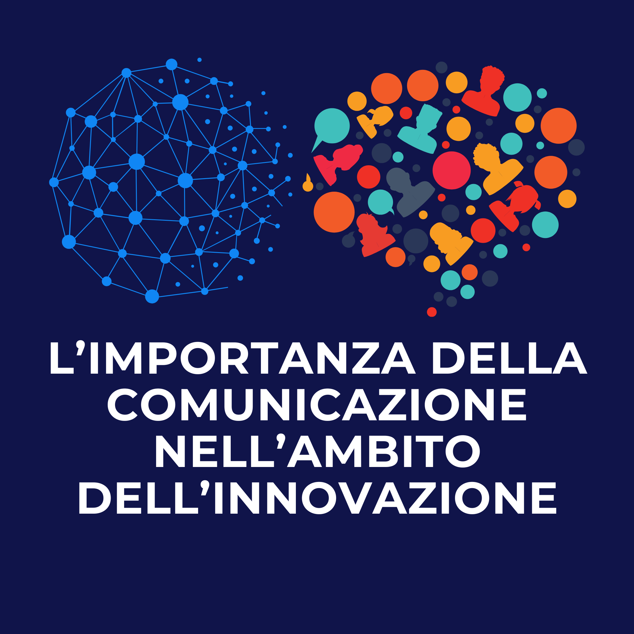 L’importanza della comunicazione nell’ambito dell’innovazione